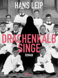 Title: Drachenkalb singe, Author: Hans Leip