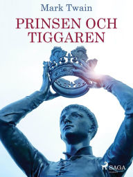 Title: Prinsen och tiggaren, Author: Mark Twain