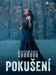 Title: Pokusení, Author: Frantisek Xaver Svoboda