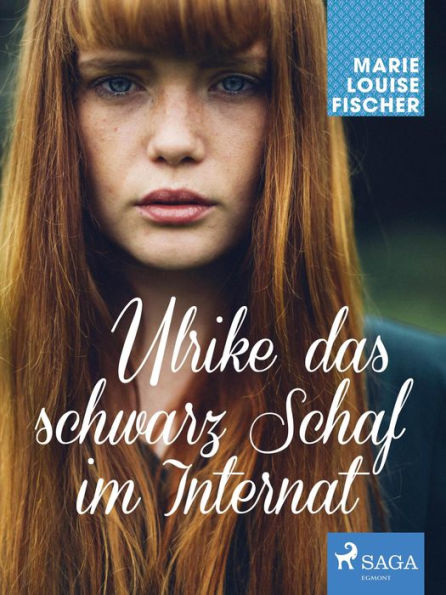 Ulrike das schwarz Schaf im Internat