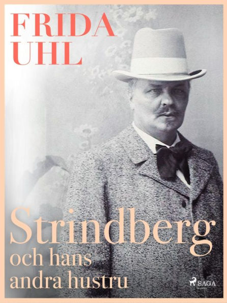 Strindberg och hans andra hustru