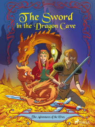 Title: The Adventures of the Elves 3: The Sword in the Dragon s Cave, Author: Peter Gotthardt