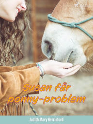 Title: Susan får ponny-problem, Author: Judith M. Berrisford