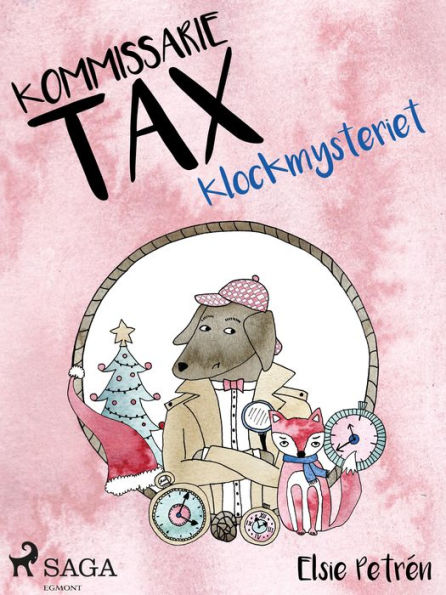 Kommissarie Tax: Klockmysteriet