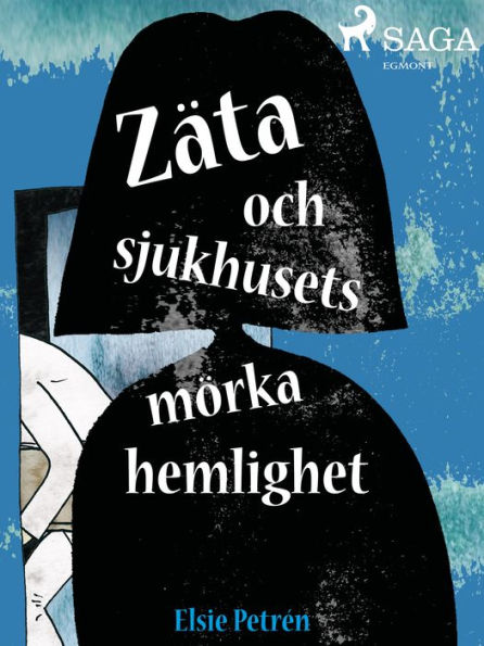 Zäta och sjukhusets mörka hemlighet