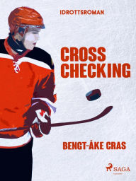 Title: Cross checking, Author: Bengt-Åke Cras