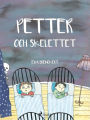 PETTER OCH SKELETTET - VERSALER