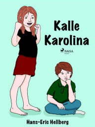 Title: Kalle Karolina, Author: Hans-Eric Hellberg