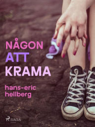 Title: Någon att krama, Author: Hans-Eric Hellberg