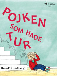 Title: Pojken som hade tur, Author: Hans-Eric Hellberg