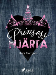 Title: Prinsesshjärta, Author: Kåre Bluitgen