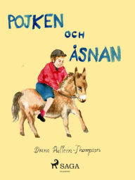 Title: Pojken och åsnan, Author: Diana Pullein-Thompson