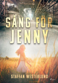 Title: Sång för Jenny, Author: Staffan Westerlund
