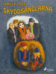 Title: Skyddsänglarna, Author: Camilla Gripe