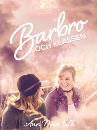 Title: Barbro och klassen, Author: Ann Mari Falk