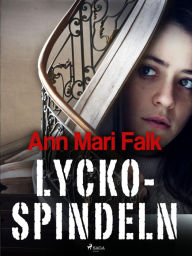 Title: Lyckospindeln, Author: Ann Mari Falk