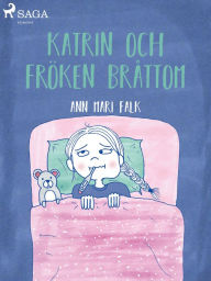 Title: Katrin och Fröken Bråttom, Author: Ann Mari Falk