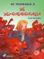 De tovervalk 3 - De demonenkoningin