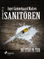 Sanitören 5: Du står på tur