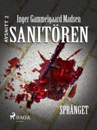 Title: Sanitören 2: Språnget, Author: Inger Gammelgaard Madsen