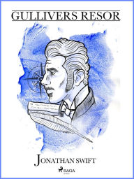 Title: Gullivers resor, Author: Jonathan Swift