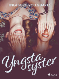 Title: Yngsta syster, Author: Ingeborg Vollquartz