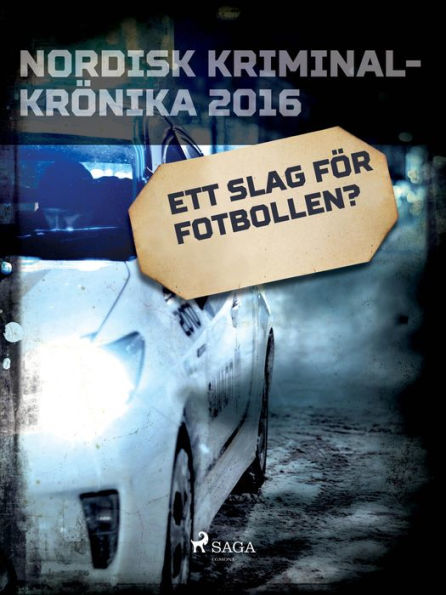 Ett slag för fotbollen?