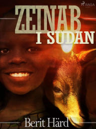 Title: Zeinab i Sudan, Author: Berit Härd