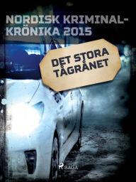 Title: Det stora tågrånet, Author: Diverse