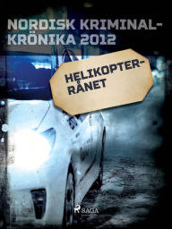 Title: Helikopterrånet, Author: Diverse