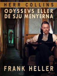 Title: Odyssevs eller de sju menyerna, Author: Frank Heller