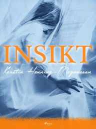 Title: Insikt, Author: Kerstin Henning-Magnusson