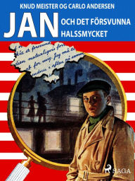 Title: Jan och det försvunna halssmycket, Author: Carlo Andersen