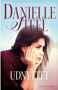 Title: Udnyttet, Author: Danielle Steel