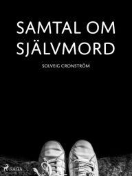 Title: Samtal om självmord, Author: Solveig Cronström