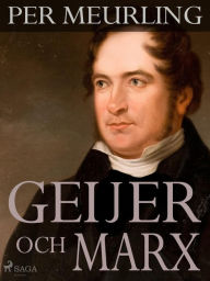 Title: Geijer och Marx, Author: Per Meurling