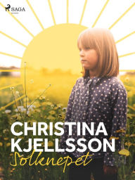Title: Solknepet, Author: Christina Kjellsson