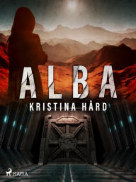 Title: Alba, Author: Kristina Hård