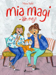 Title: Mia Magi - åh, nej!, Author: Forlaget Auctoris