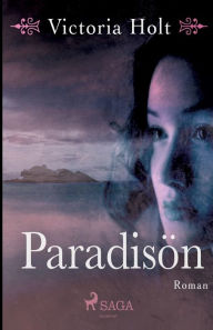 Title: Paradisön, Author: Victoria Holt