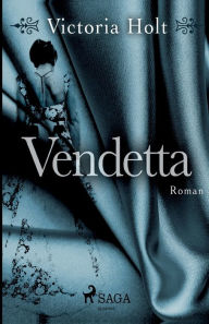 Title: Vendetta, Author: Victoria Holt