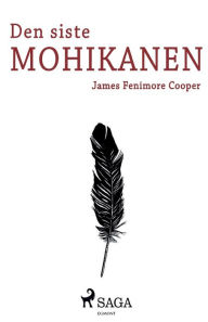 Title: Den siste mohikanen, Author: James Fenimore Cooper