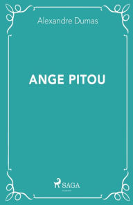 Title: Ange Pitou, Author: Alexandre Dumas