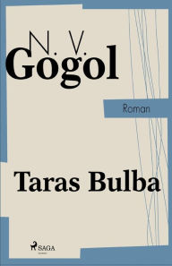 Title: Taras Bulba, Author: N.v. Gogol