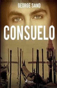 Title: Consuelo, Author: George Sand