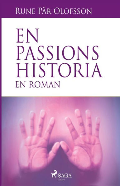 en passions historia: roman