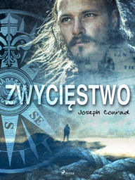 Title: Zwyciestwo, Author: Joseph Conrad