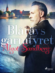Title: Blårävsgarnityret, Author: Algot Sandberg