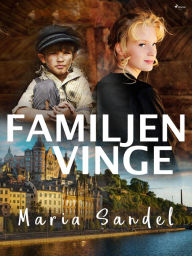 Title: Familjen Vinge, Author: Maria Sandel