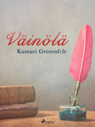 Title: Väinölä, Author: Kustavi Grotenfelt